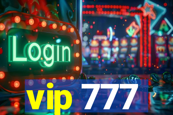 vip 777